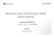 Construcción de Aplicaciones de Avanzada con Geo-distribución (Jason Rexilius)