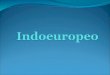 Indoeuropeo y lenguas ides