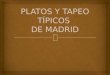 Platos típicos de Madrid