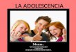 Presentación de la adolescencia (Celia,Víctor,Alberto, Ainhoa y Jakub)