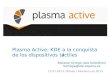 Plasma active three akademy es-2013_bilbo