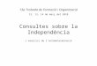 Consultes sobre la Independència: un exercici d'autodeterminació