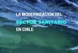 2007_12_La Modernizacion del Sector Sanitario en Chile