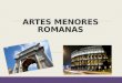 Arte romano: Artes menores romanas