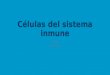 Células inmunológicas