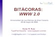 Bitácoras: WWW 2.0