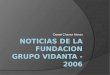 Daniel Chavez Moran noticias de la fundacion grupo vidanta - 2006
