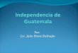 Independencia de guatemala