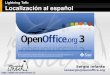 Lightning Talk - Localización al español de OpenOffice.org