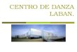 Centro De Danza Laban