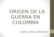 Origen de la guerra en colombia