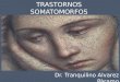 5. trastornos somatomorfos