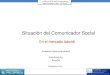 Diagnostico situacion-laboral-del-comunicador-social-latinoamerica-espana