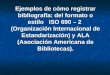 Cómo registrar bibliografía: estilo ISO, ALA, IFLA