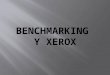 Xerox y el benchmarkin