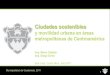 Ciudades sostenibles: El caso de Ciudad de Guatemala parte 1