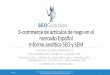 SEOGuardian - E-Commerce Artículos para riego en España - Informe SEO y SEM