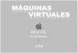 Maquina Virtual Mac 10.4