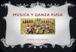 Musica y danza rusa