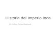 Historia del imperio incaico