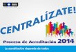 UCEN Presentacion Socializacion Facultades 2014.-