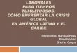 Políticas sociales y laborales para enfrentar la crisis en Amércia Latina y el Caribe