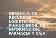 Gestion logistica financiera info farmacia caja   paola sandoval