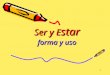 Ser y-estar-forma y uso.hispanistas de agadir