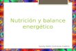 Nutrición y balance energético
