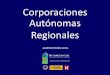 Corporaciones Autonomas Regionales