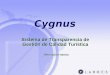 LAHRES Cygnus