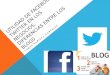 utilidad de facebook y twitter en los negocios y diferencias entre los blogs