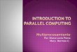 Introduction To Parallel Computing
