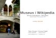 Museus i Viquipèdia. Bones pràctiques. Dificultats