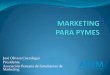 Presentación del curso "Marketing para PYMES" parte 1