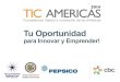 TIC AMERICAS 2014- Competencia talento e innovación de las Américas