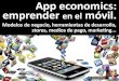 App economics: emprender en el móvil