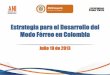 Presentación Estrategia para el desarrollo del modo férreo en Colombia