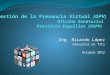 Gestion de la Presencia Virtual del Cliente - Caso Oficina Senatorial Provincia Espaillat