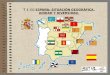 T 1 (1) España situación geográfica. Unidad y diversidad