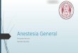 Anestesiología; Inhaloterapia Clínica del Dolor - Anestesia General