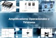 Opamp y tiristores
