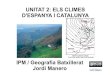 Unitat 2   2013-14 - els climes d'espanya i catalunya