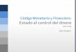 "Nuevo Código monetario de Ecuador" por Julio Clavijo