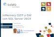 InMemory OLTP y DW con SQL Server 2014 | Lanzamiento SQL Server 2014