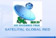 Presentacion satelital global red colombia 5 x 3 x 3
