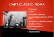 Tema 2 - El Món Clàssic: l'Art Romà