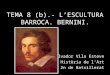 Tema 8(b)   L'escultura barroca  Bernini