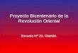 Proyecto bicentenario de la revolución oriental en p point corregido