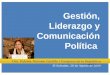 Fabiola Morales Castillo - Gestión, liderazgo y comunicación política